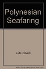 Polynesian Seafaring