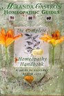 Complete Homeopathy Handbook (Miranda Castro's Homeopathic Guides)