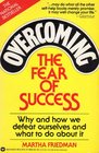 Overcoming the Fear of Success