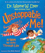 Unstoppable Me! (10 Ways to Soar Through Life)