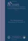 The Mathematical Education of Teachers II