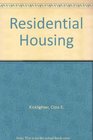 Residential Housing