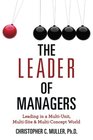 The Leader of Managers