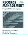 Records Management Integrated Information Systems