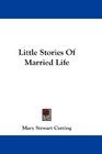 Little Stories Of Married Life