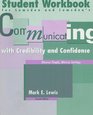 Student Workbook for Lumsden/Lumsden's Communicating with Credibility and Confidence Diverse People Diverse Settings  2nd