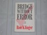 Bridge Without Error (Master bridge series)