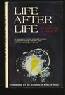 Life After Life The Investigation of a PhenomenonSurvival of Bodily Death