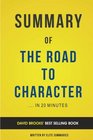 Summary of The Road to Character by David Brooks  Includes Analysis