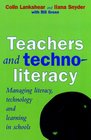 Teachers and TechnoLiteracy