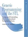 Generic Programming and the STL Using and Extending the C Standard Template Library