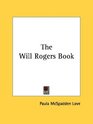 The Will Rogers Book