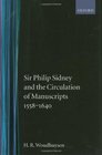 Sir Philip Sydney and the Circulation of Manuscripts 15581640
