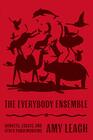 The Everybody Ensemble Donkeys Essays and Other Pandemoniums
