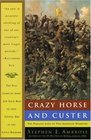Crazy Horse and Custer : The Parallel Lives of Two American Warriors