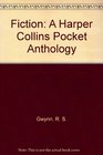 Fiction A Harper Collins Pocket Anthology
