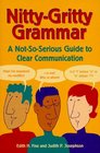 NittyGritty Grammar  A NotSoSerious Guide to Clear Communication