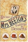 The Best of Mrs Beeton's Puddings  Desserts
