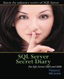 SQL Server Secret Diary Know the unknown secrets of SQL Server