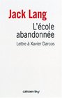 L'cole abandonne