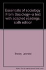Essentials of sociology From Sociologya text with adapted readings sixth edition
