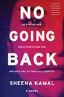 No Going Back A Novel