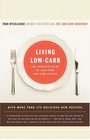 Living LowCarb The Complete Guide to Long Term LowCarb Dieting