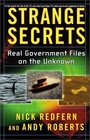 Strange Secrets Real Government Files on the Unknown