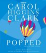 Popped (Regan Reilly, Bk 7) (Audio CD) (Abridged)
