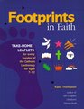 Footprints in Faith TakeHome Leaflets for Every Sunday of the Catholic Lectionary for Ages 712