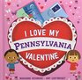 I Love My Pennsylvania Valentine