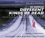 Different Kinds of Dead: And Other Tales (Audio CD) (Unabridged)