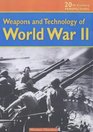 Weapons and Technology of WWII
