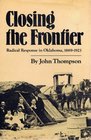 Closing the Frontier Radical Response in Oklahoma 18891923