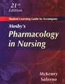 Student Learning Guide for McKenry  Salerno Mosby's Pharmacology in Nursing