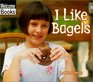 I Like Bagels