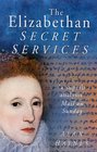 Elizabethan Secret Services
