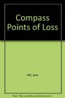 Compass Points of Loss
