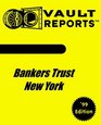 Bankers Trust New York The VaultReportscom Employer Profile for Job Seekers
