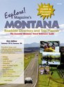Explore Magazine's Montana Roadside Travel Directory and Trip Planner