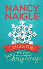 Mission Merry Christmas A Christmas Novella