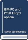 IBMPC and PCJR Encyclopedia