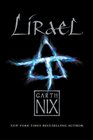 Lirael: Daughter of the Clayr (Old Kingdom, Bk 2)