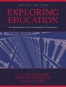 Exploring Education An Introduction to the Foundations of Education