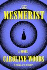 The Mesmerist