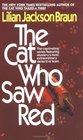 The Cat Who Saw Red (Cat Who...Bk 4)