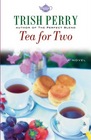 Tea for Two (Tea Shop , Bk 2)
