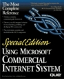 Using Microsoft Commercial Internet System