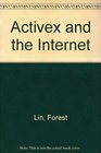 ActiveX  the Internet