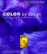 Color by Design Planting the Contemporary Garden